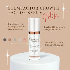 Serum Thúc Đẩy Sản Sinh Cấp Tế Bào – Osmosis Stemfactor Growth Factor Serum – 30ml